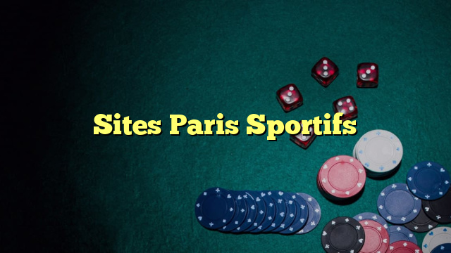 Sites Paris Sportifs