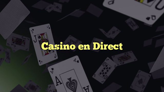 Casino en Direct