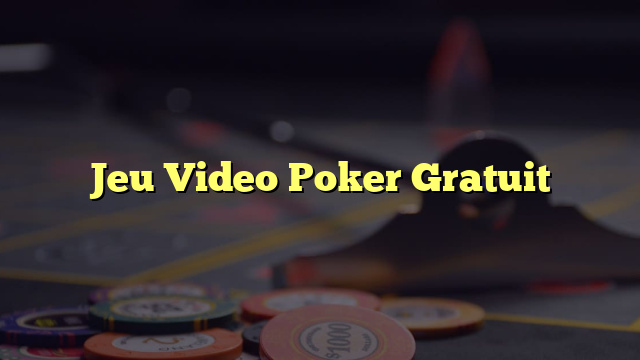 Jeu Video Poker Gratuit