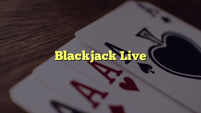 Blackjack Live